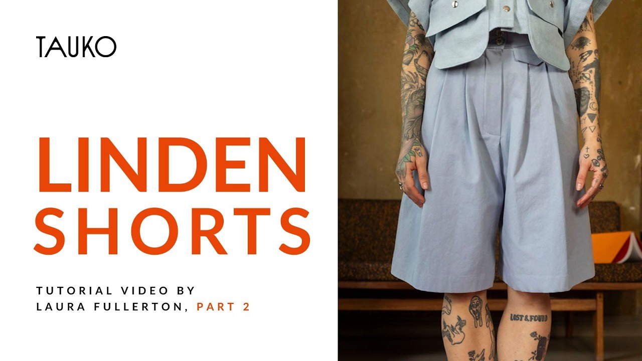 LINDEN Shorts Tutorial Video, Part 2