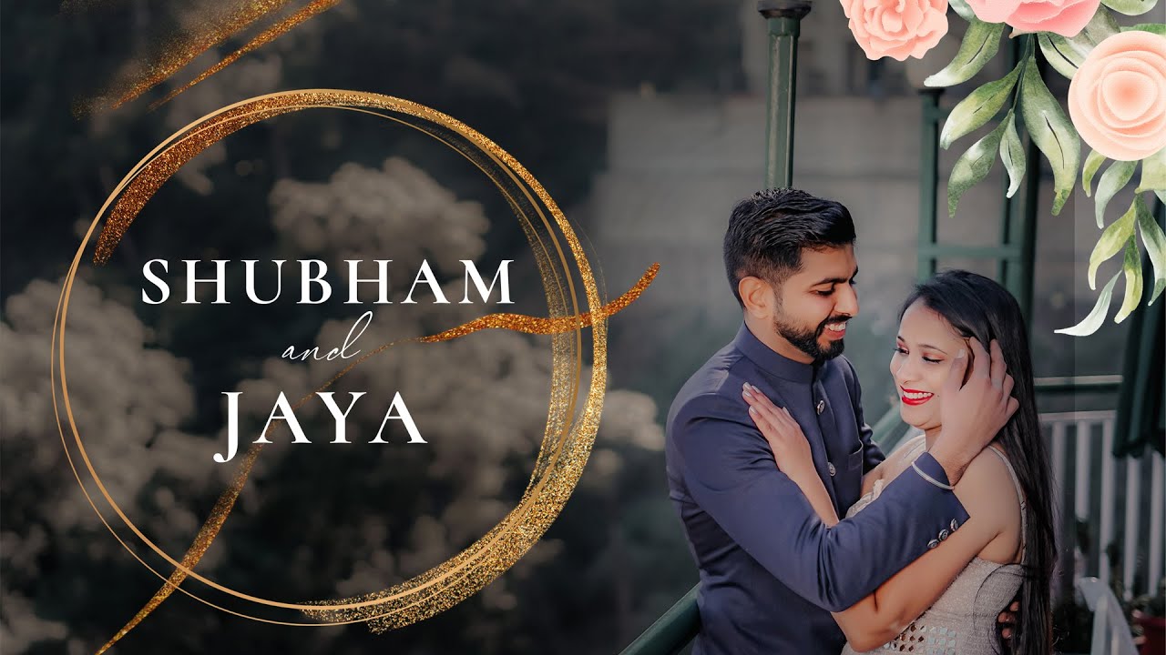 Best Indian Pre-Wedding Film  in Kasauli | Shubham & Jaya | Sahil Studio Photography Fazilka