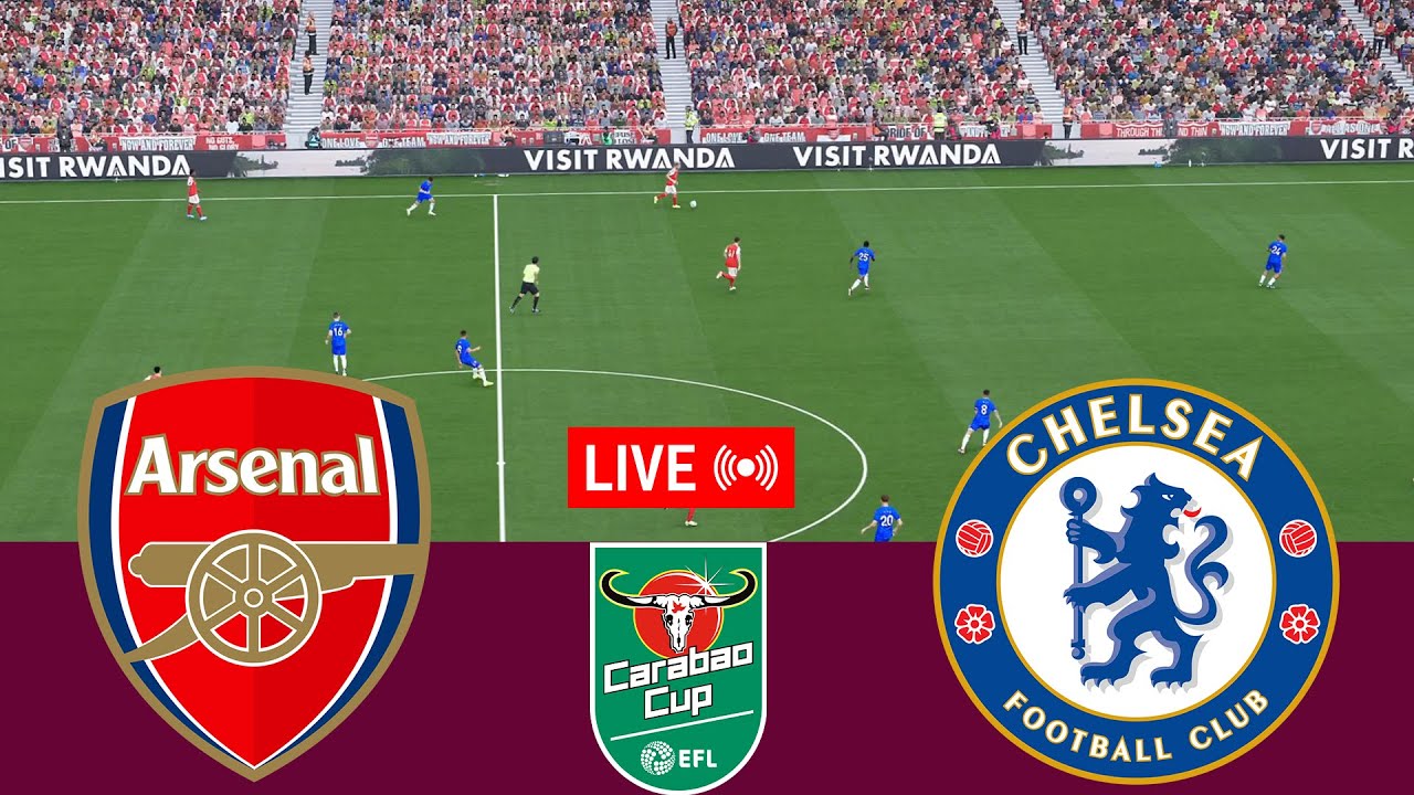 [LIVE] Arsenal vs Chelsea EFL Carabao Cup 25/26 Final Full Match - Video Game Simulation