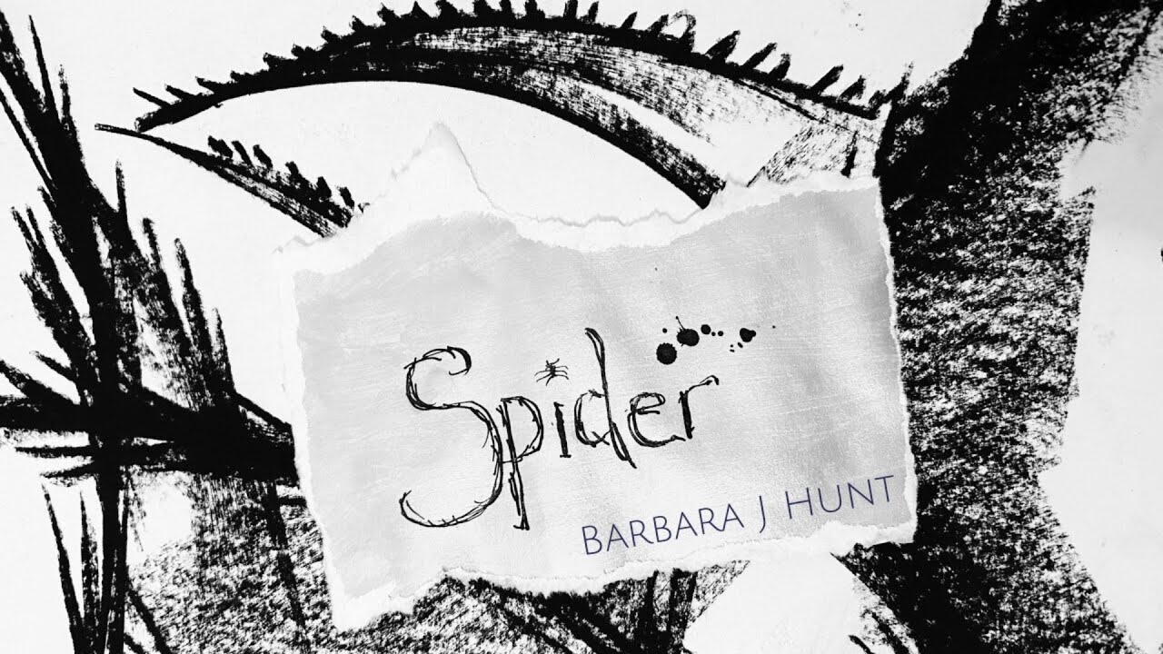 Barbara J Hunt - SPIDER - Official Video