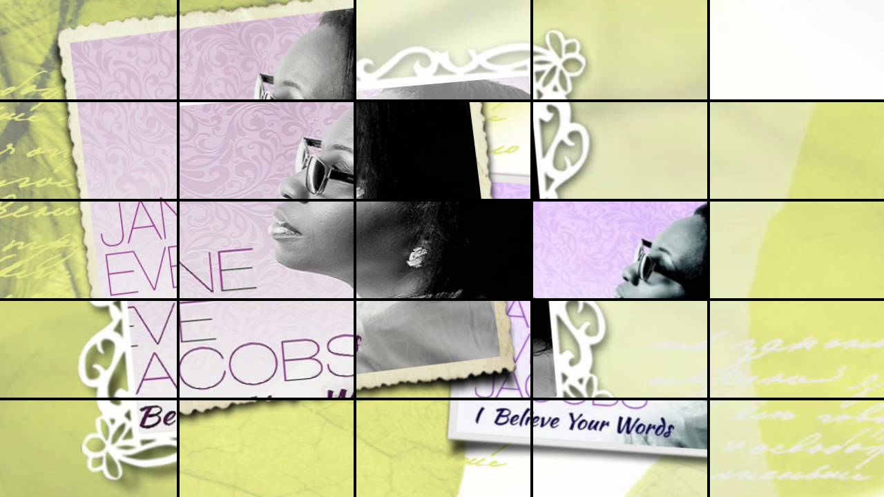 I believe Your word - Jane Eve Jacobs