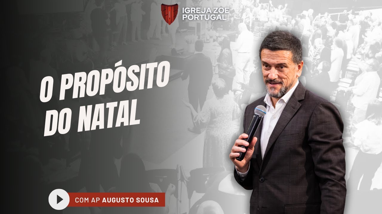 O PROPÓSITO DO NATAL | Ap. Augusto Sousa // ⭐ JESUS é o caminho