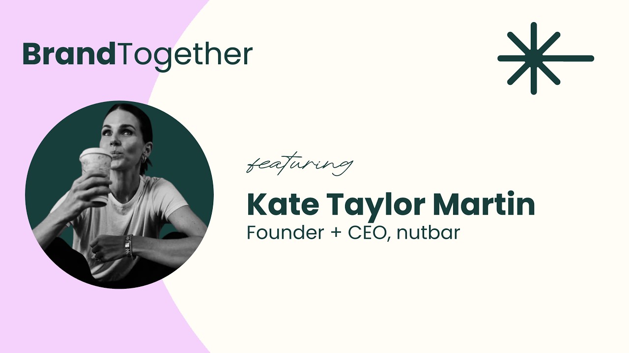 BrandTogether with Kate Taylor Martin | February 2026
