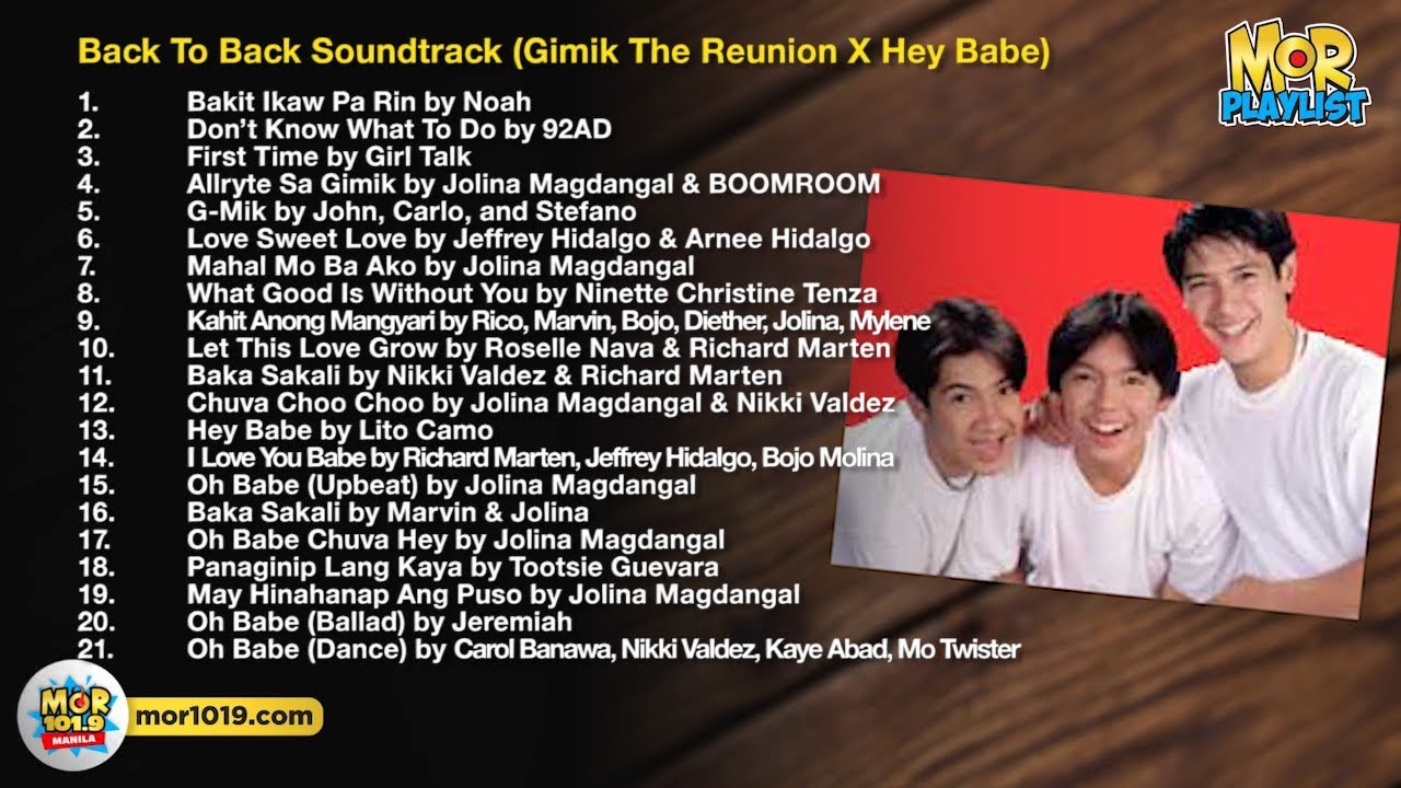 Gimik The Reunion X Hey Babe Soundtrack | MOR Playlist Non-Stop OPM Songs 2019 ♪