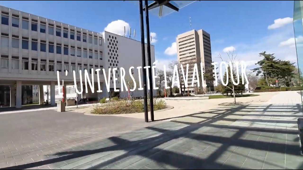 Université Laval Campus Tour