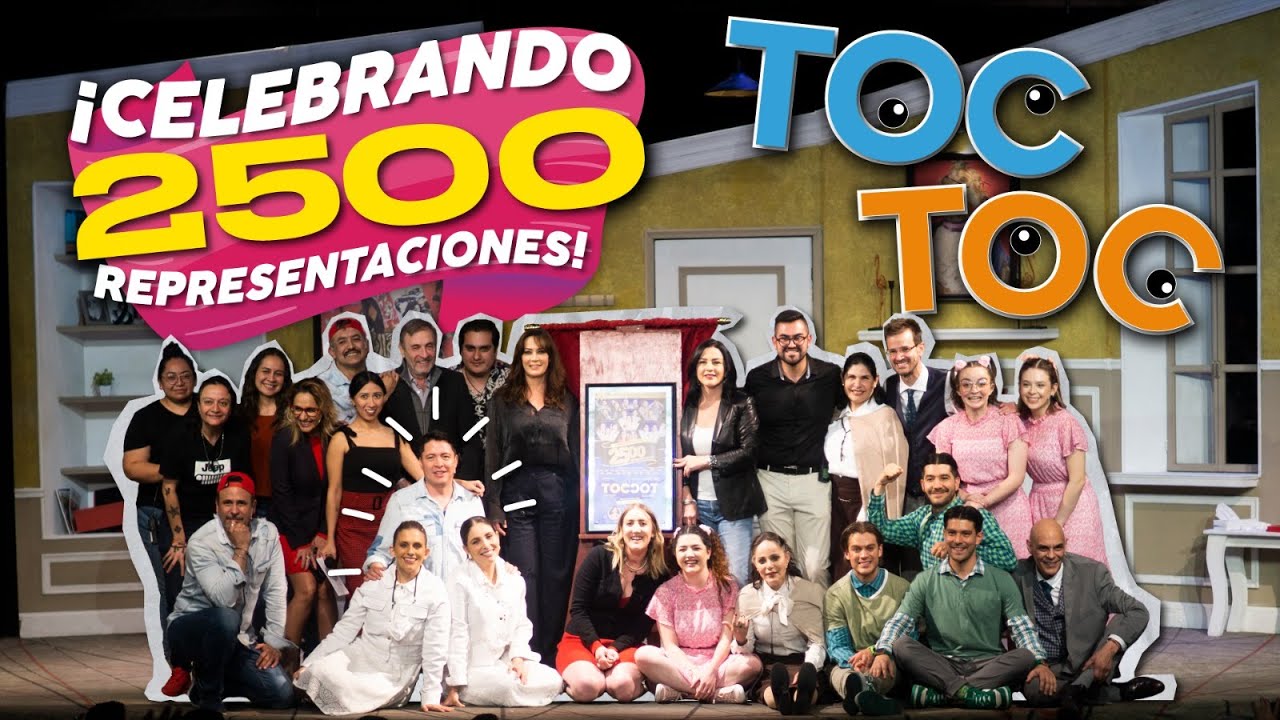 Así se vive el ELENCO llegar A 2500 REPRESENTACIONES de la obra TOC TOC  🥳 | Armando Hernández