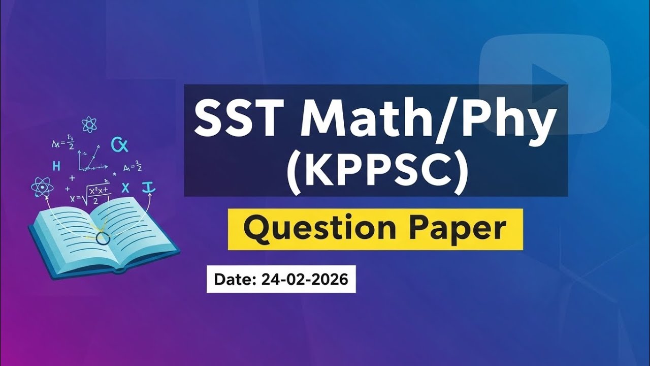 Today SST Math/phy (KPPSC) question paper.Date: 24-02-2026.Botany Wallah