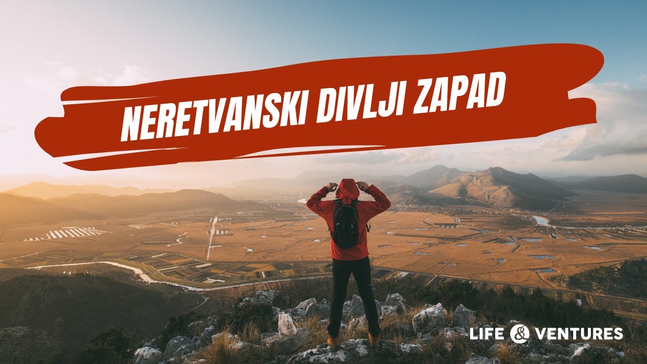 Dolina Neretve / Marin vijenac - planinarenje i divlji konji s juga Hrvatske