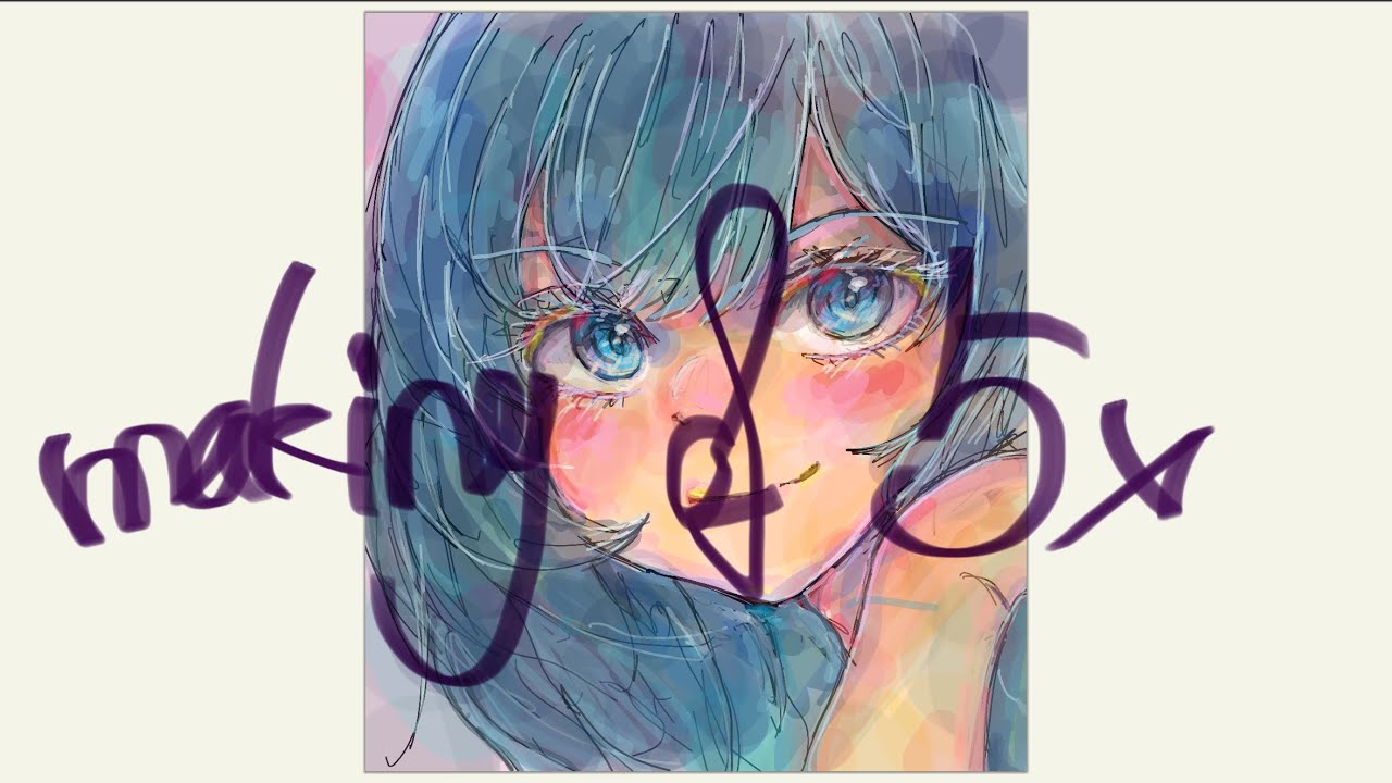 イラストメイキングmaking of 5x