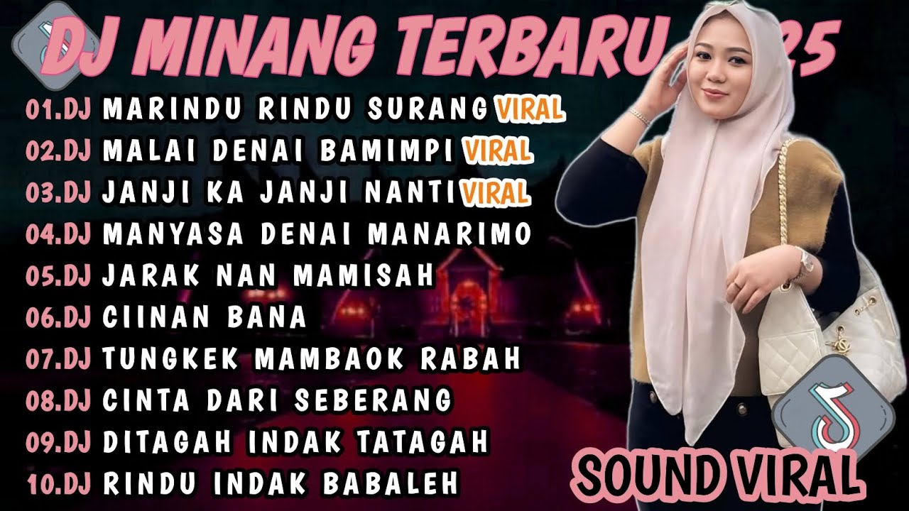 DJ MINANG TERBARU 2025 FULL BASS | VIRAL TIKTOK DJ MARINDU RINDU SURANG DJ MALAI DENAY BAMIMPI🎵VIRAL