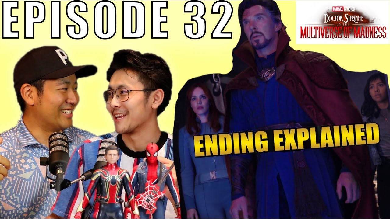 Doctor Strange in The Multiverse of Madness THEORY!!!! Just The Nobodys Podcast Episode #32!!!