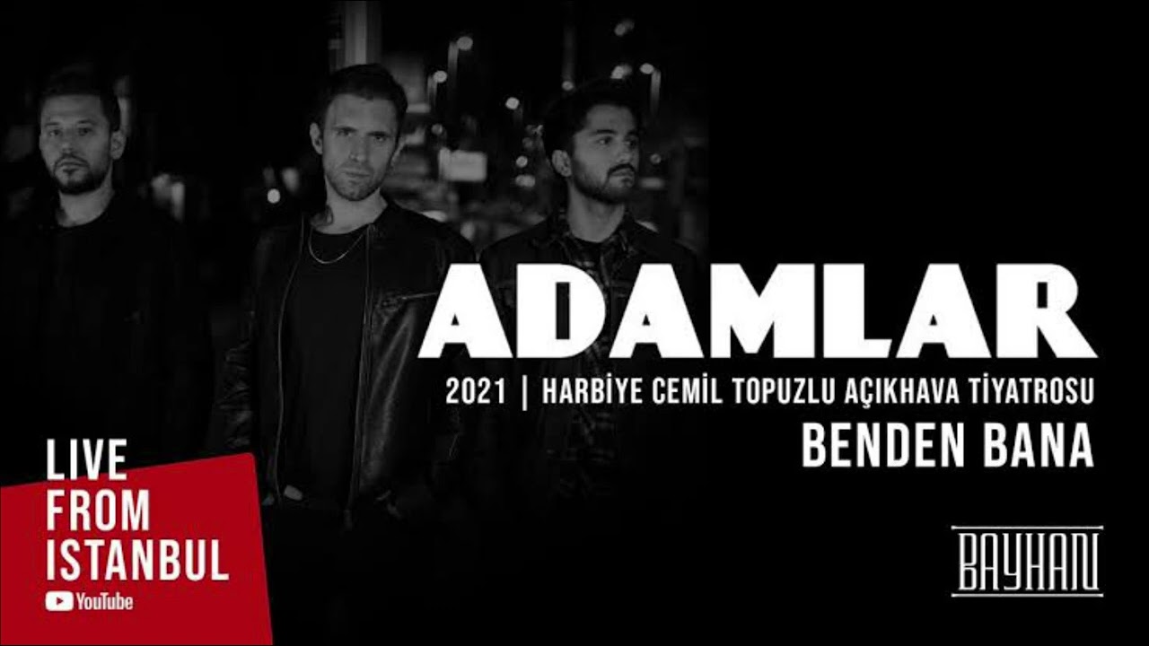 Adamlar - Benden Bana (Online Live)