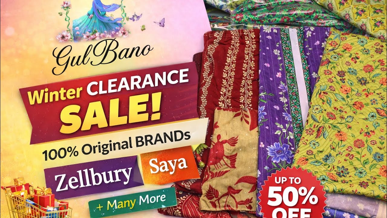 GulBano ne Laga di Grand Winter Clearance sale 100% Original brands | Ramadan sale | Eid Collection