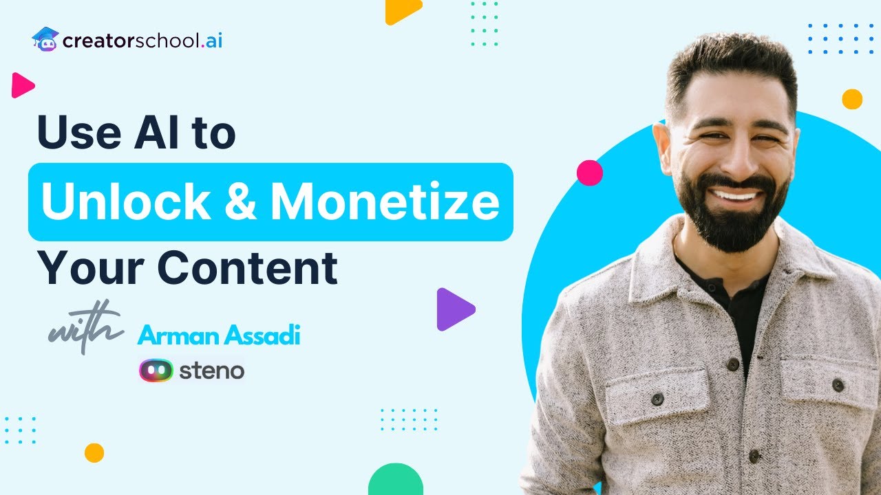 How to Monetize Your Content with AI | Arman Assadi of Steno.ai