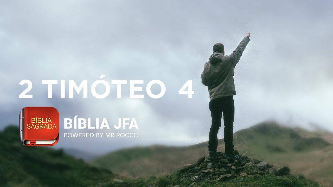 2 TIM&Oacute;TEO 4 - B&iacute;blia JFA Offline