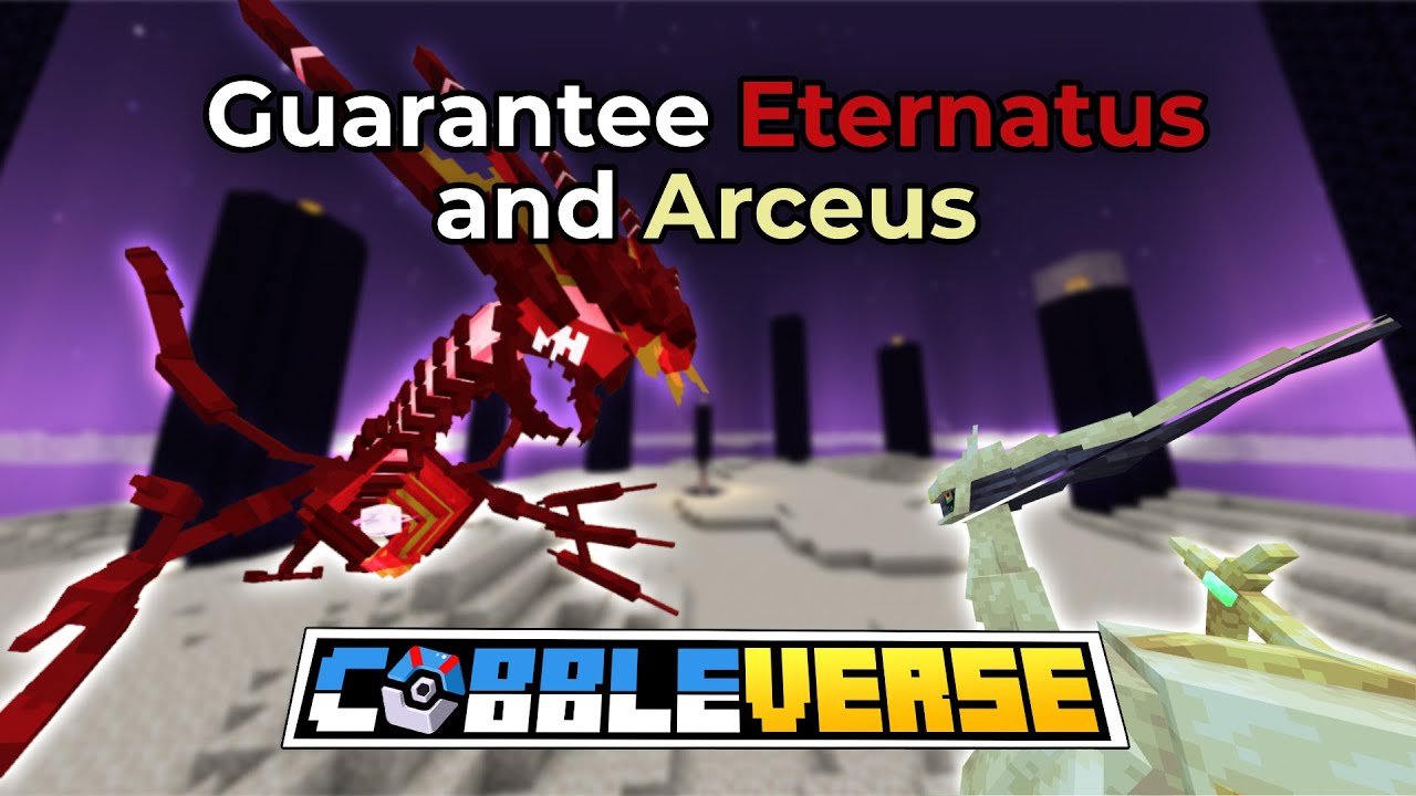 Guarantee Eternatus and Arceus in Cobbleverse! (MODRINTH ONLY)