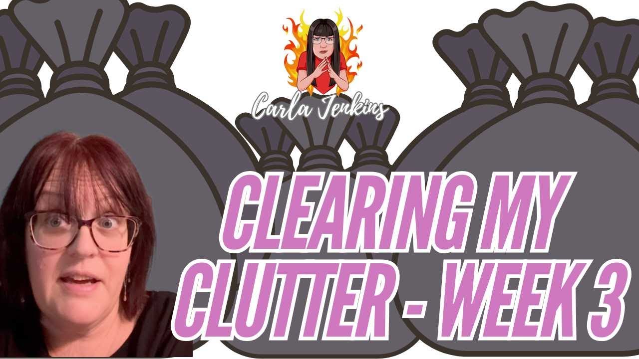 THE GREAT JANUARY DECLUTTER - PT 3:  The clutter just keeps on coming! | CARLA JENKINS