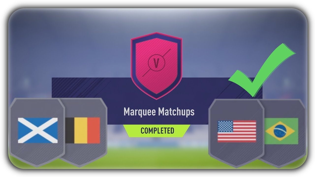 Marquee Matchups SBC - Scotland v Belgium + United States v Brasil