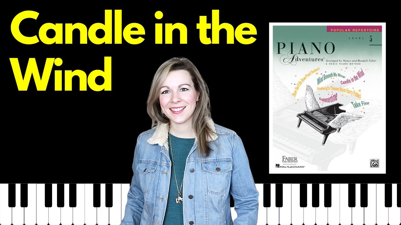 Candle in the Wind [Elton John] (Piano Adventures Level 5 Popular Repertoire Book)