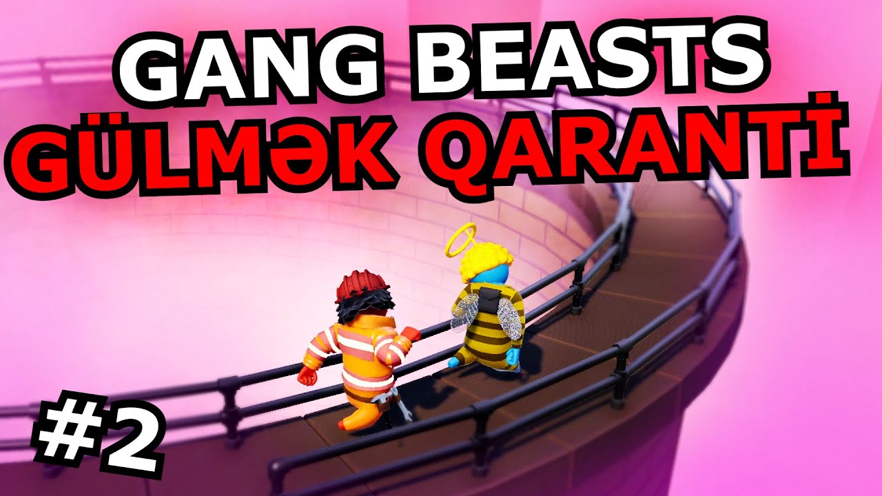 METRODA DAVA DÜŞDÜ, ATA ABDULLAYEV GƏLDİ - [GANG BEASTS] Azərbaycanca