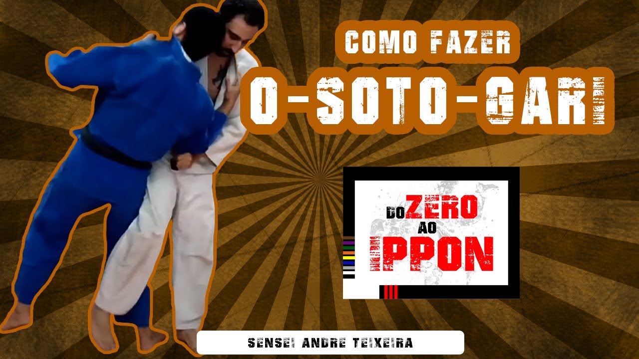 COMO FAZER O-SOTO-GARI - PASSO A PASSO - JUDÔ E JIU-JITSU