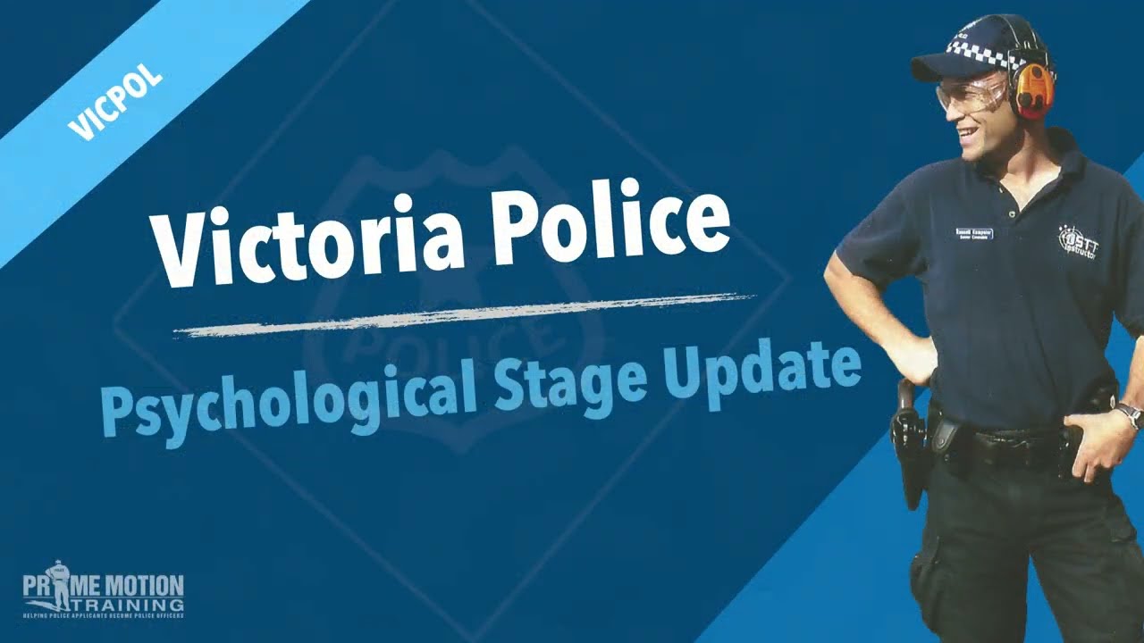 Victoria Police Psych Interview Changes (2023)