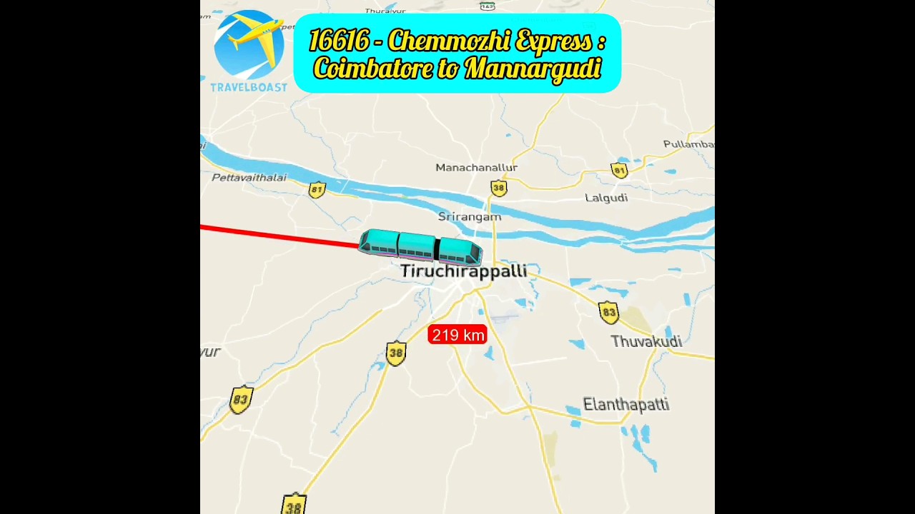 16616 - Chemmozhi Express : Coimbatore to Mannargudi Train || coimbatore to tiruchirapalli Train ||