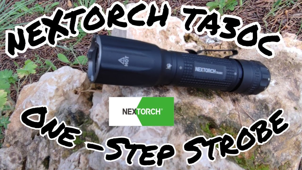 🆕🚨📢🔦Nextorch TA30C Tactical Flashlight .One Step Strobe  Swicht and Magnetic selector.@nextorch