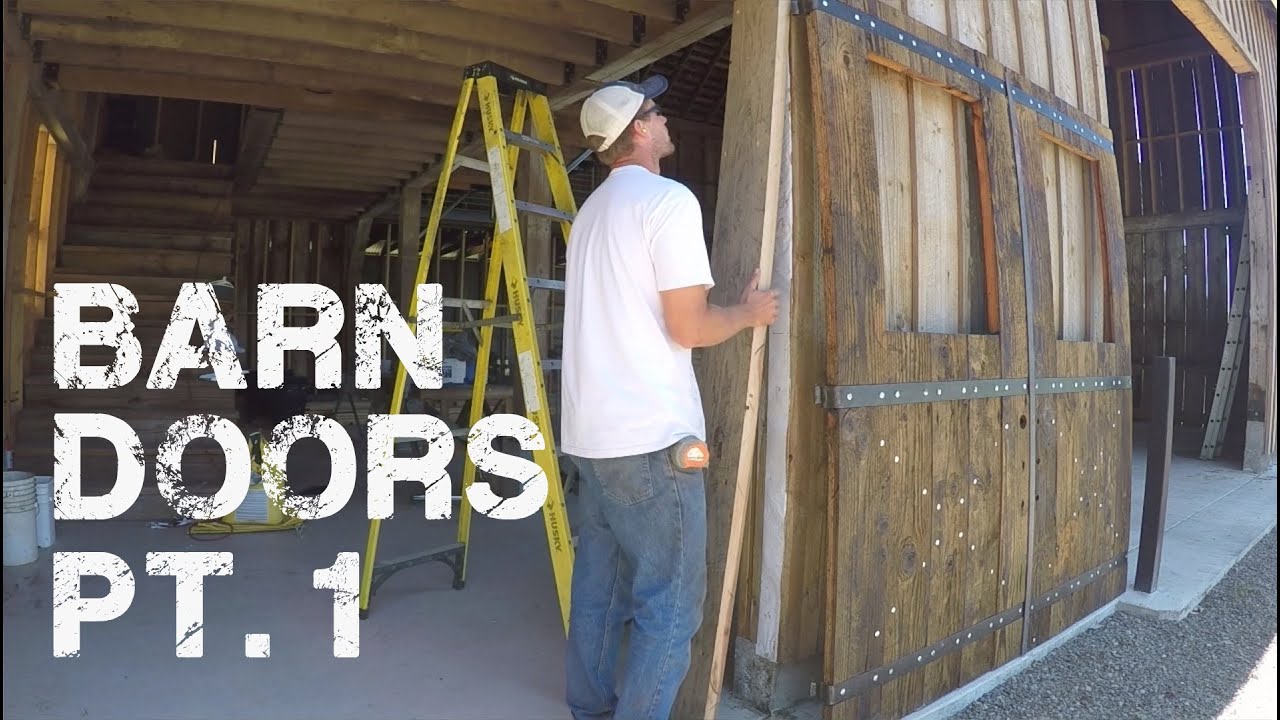 #22 - Barn Doors pt. 1