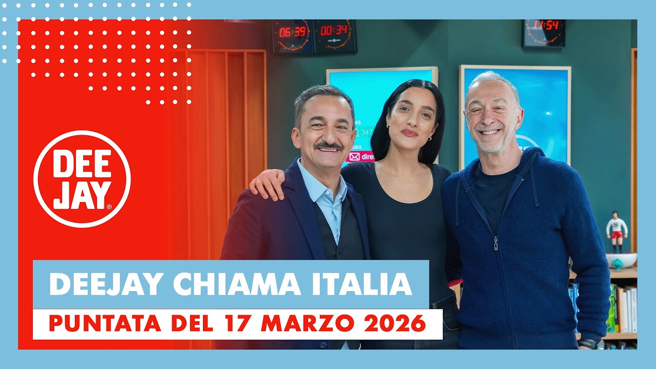 Deejay Chiama Italia - Puntata del 17 marzo 2026 / Ospite Levante