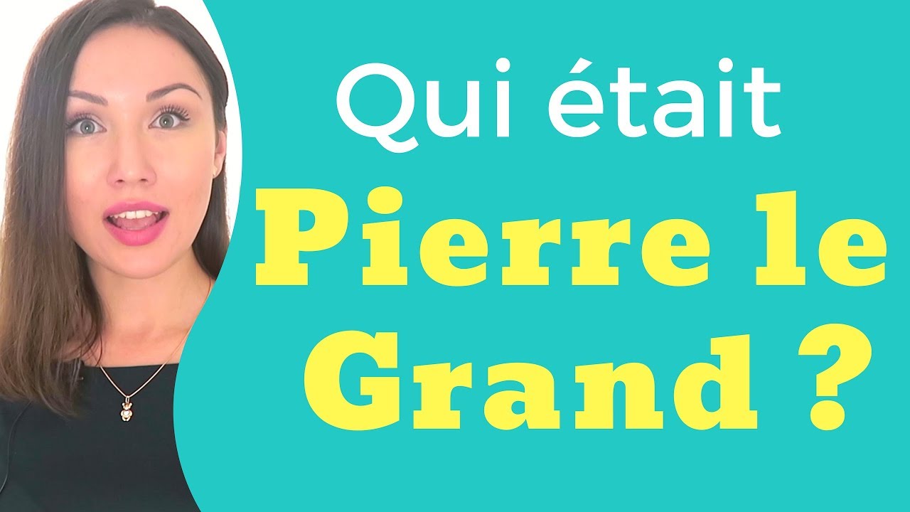 Qui &eacute;tait Pierre le Grand? Apprendre l'histoire russe