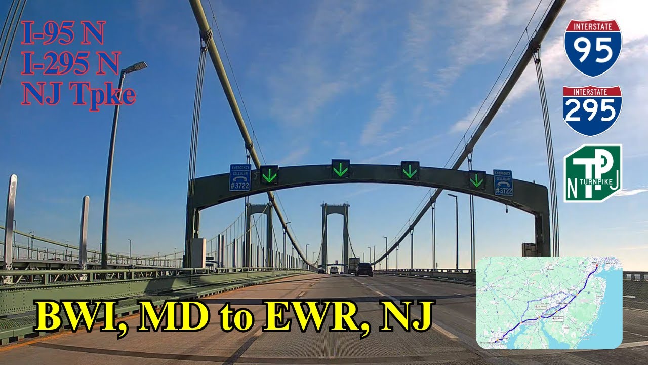 Highway Driving | BWI, MD to EWR, NJ | Airport | I-95 N | I-295 N | NJ Tpke | Streetview819