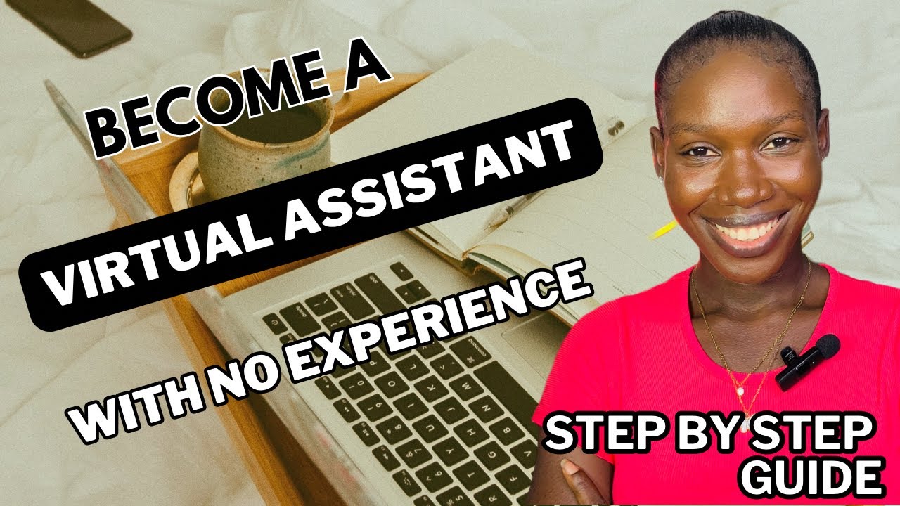 How to Become a Virtual Assistant with No Experience (Step-by-Step Guide) #virtualassistant