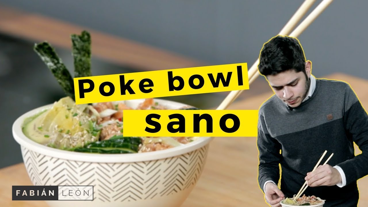 Cómo hacer un Poke Bowl sano y rápido