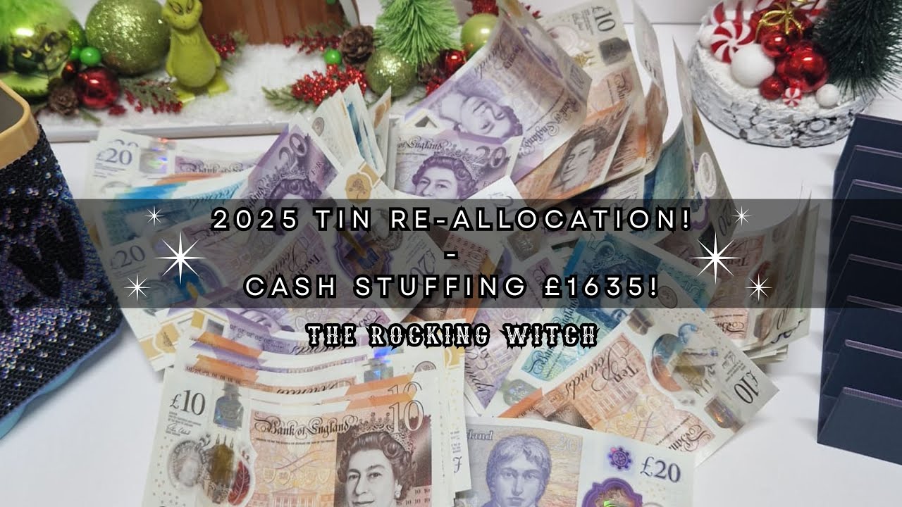 2025 tin Re-allocation! Cash stuffing £1635!