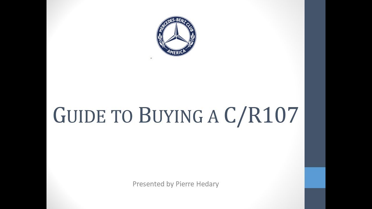 MBCA & Pierre Hedary Present: Guide to Buying a C/R107