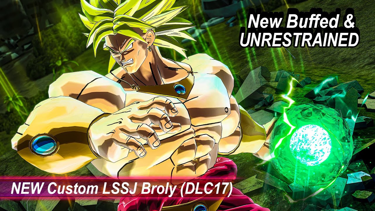 *NEW* LEGENDARY Broly MASSIVE Buff Becomes An Unrestrained Monster! - Dragon Ball Xenoverse 2 DLC 17