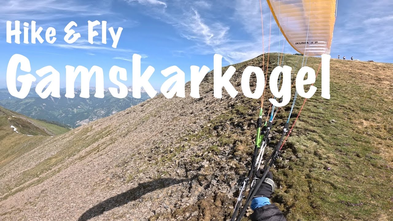 Paragleiten - Hike and Fly Gamskarkogel (vom Gasteinertal) (W)