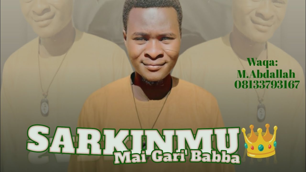 M.Abdallah_Sarkinmu_Mai_Babba_08133793167