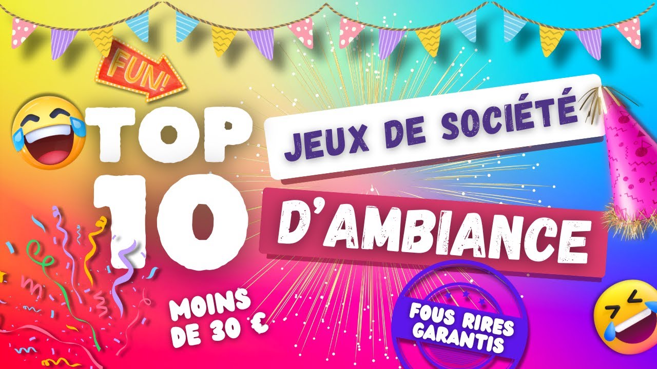 TOP 10 Meilleurs JEUX DE SOCIÉTÉ D'AMBIANCE 2025 | Rires et Défis pour des Soirées Inoubliables !