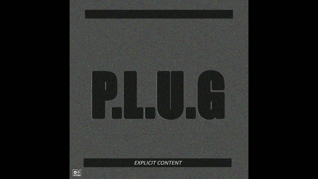 24-7Work - PLUG (Official Audio)