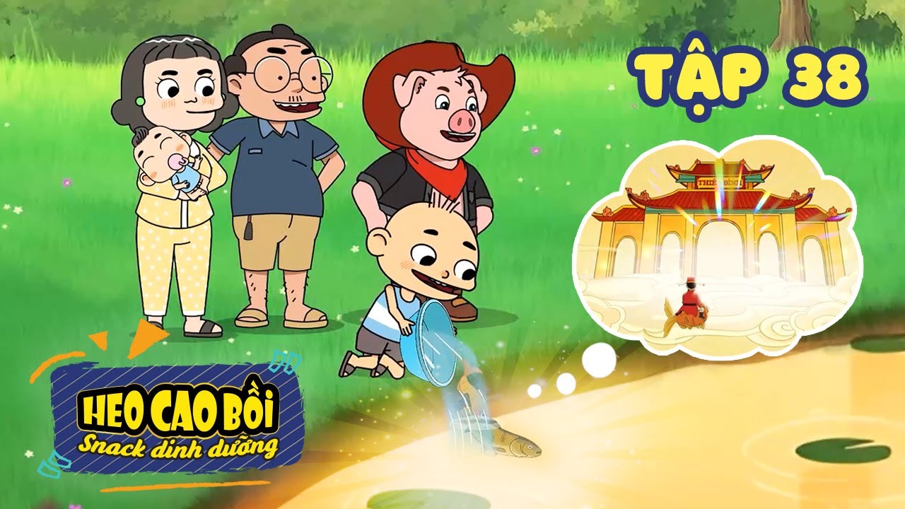 PHIM HOẠT HÌNH HEO CAO BỒI I TẬP 38: ÔNG TÁO VỀ TRỜI