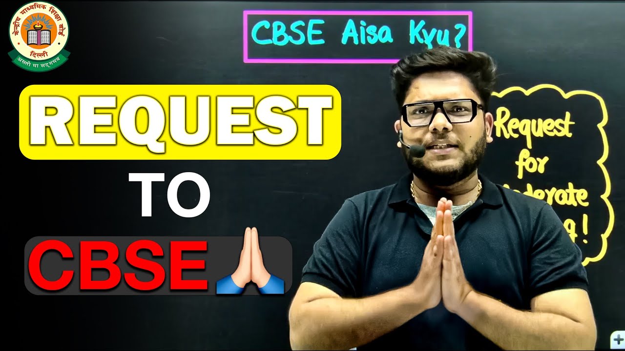 My Humble REQUEST to CBSE 🙏🏻 #class12