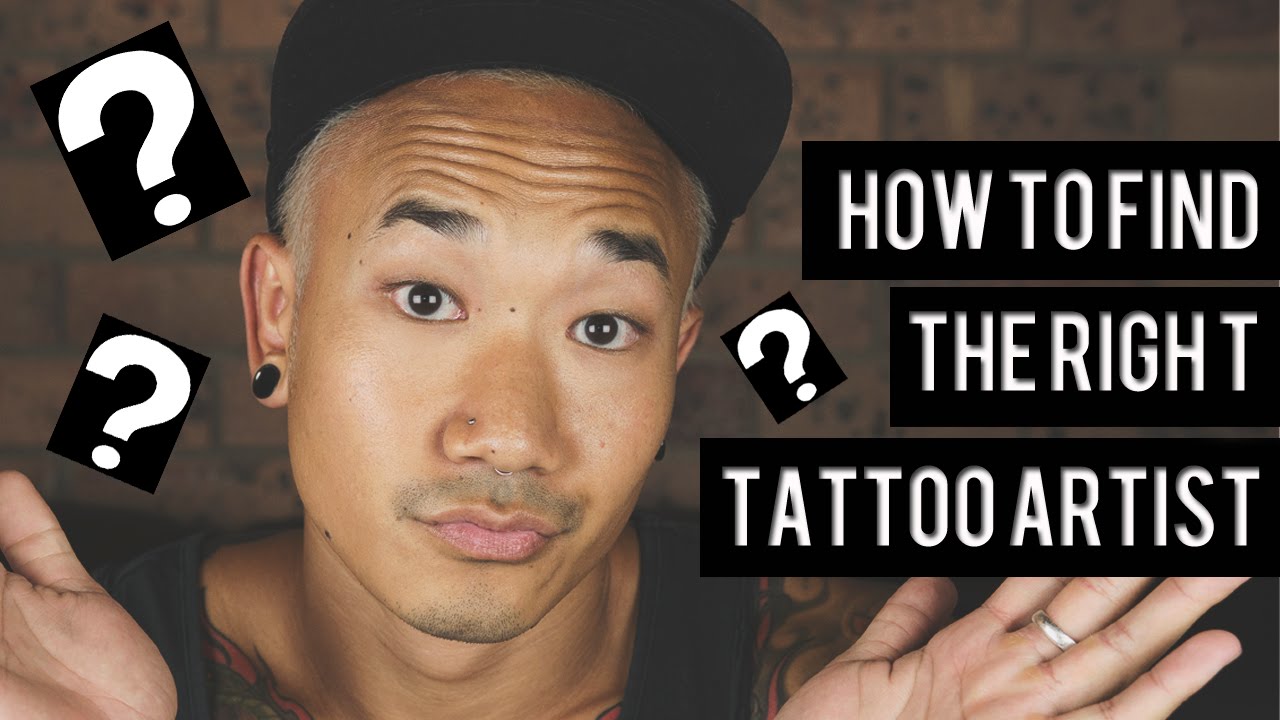 HOW TO FIND THE RIGHT TATTOO ARTIST FOR YOU