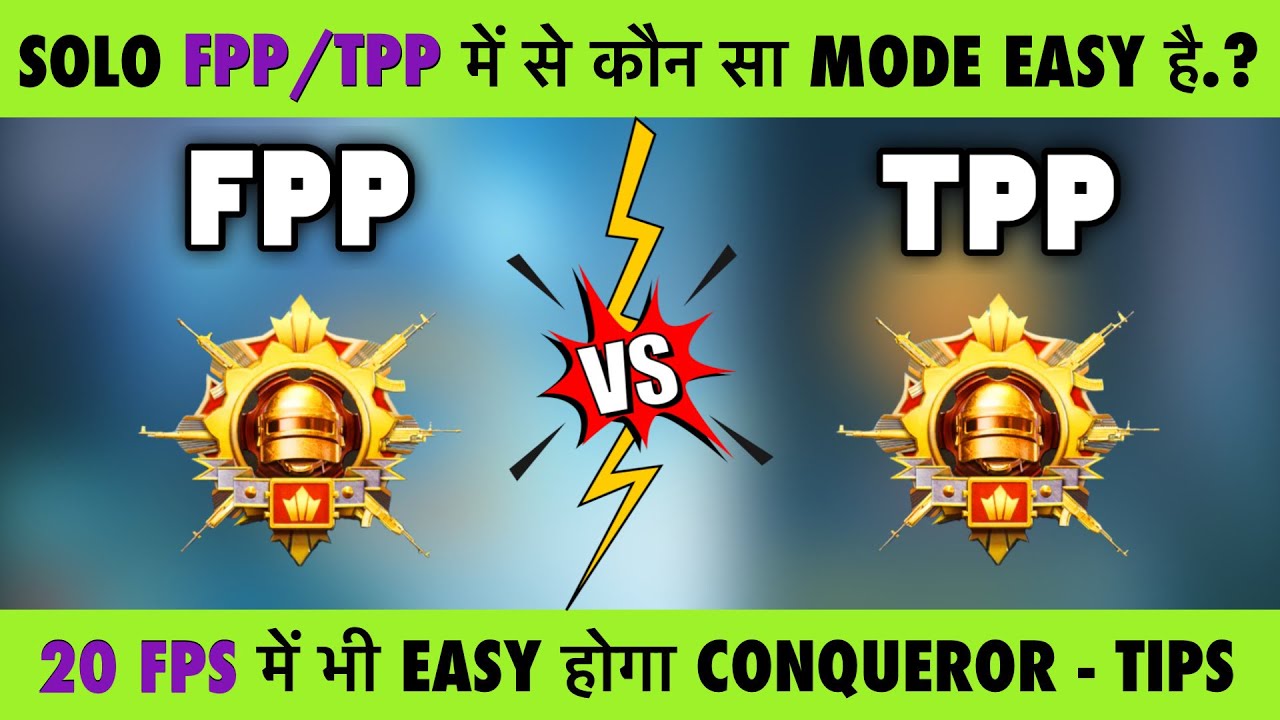 🇮🇳BGMI : SOLO FPP/TPP WHICH MODE IS BEST & EASY FOR CONQUEROR RANK PUSH. BEST TIPS TO GET CONQUEROR.