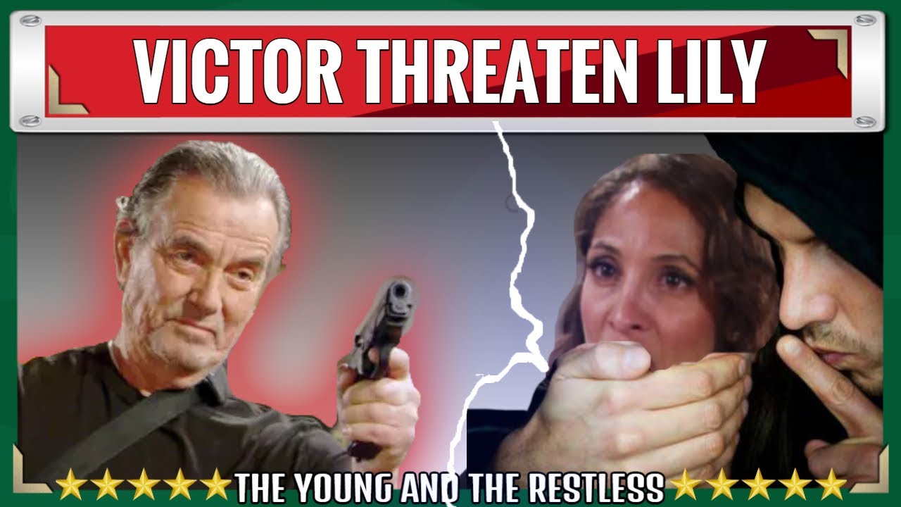 CBS Y&R Spoilers Shock Lily received a text message threatening to kill her if she helped Billy