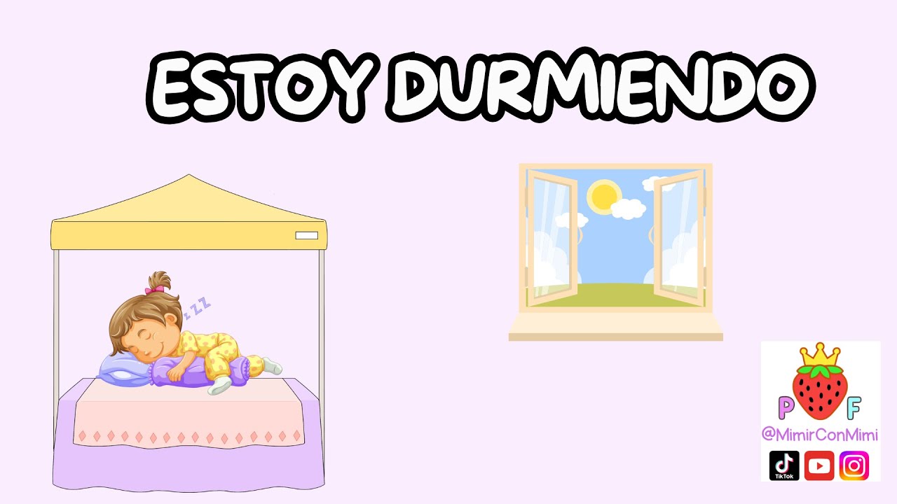 Canción para niños - ESTOY DURMIENDO