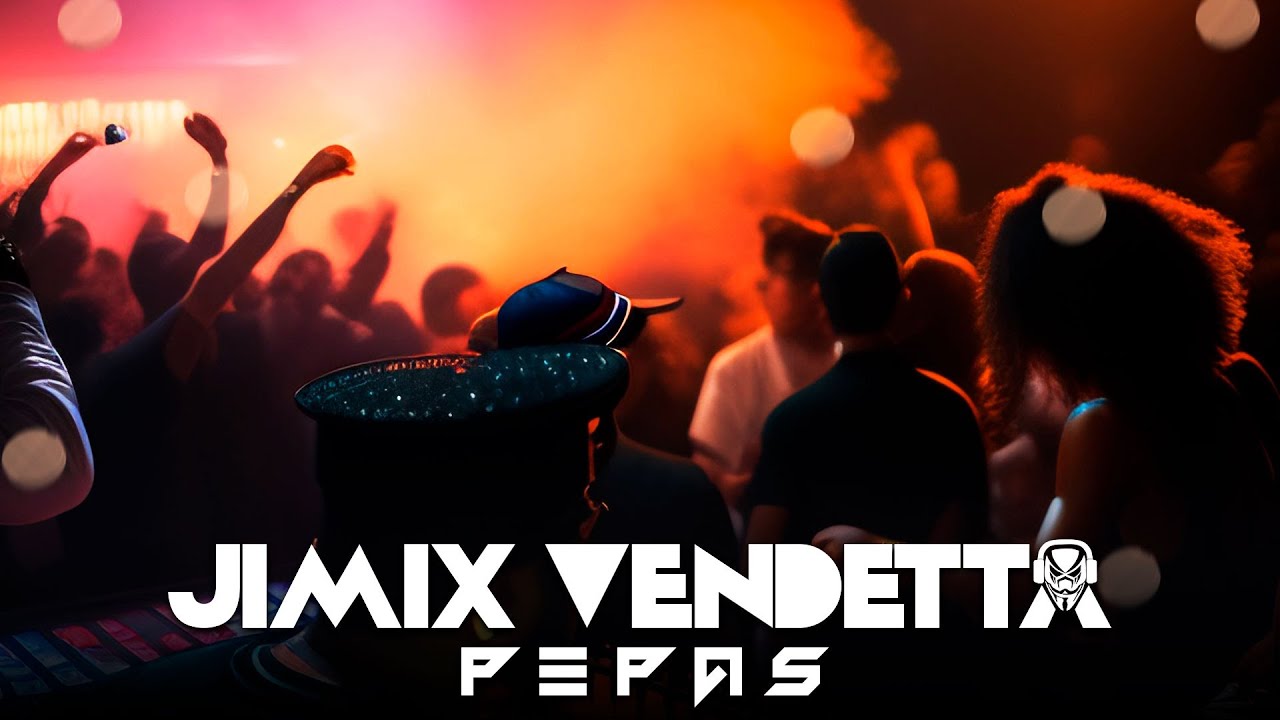 Jimix Vendetta - Pepas