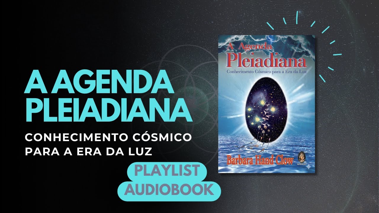 A AGENDA PLEIADIANA | Capítulo 1 ( parte I ) - A Festa Cósmica | Audiobook Narrado