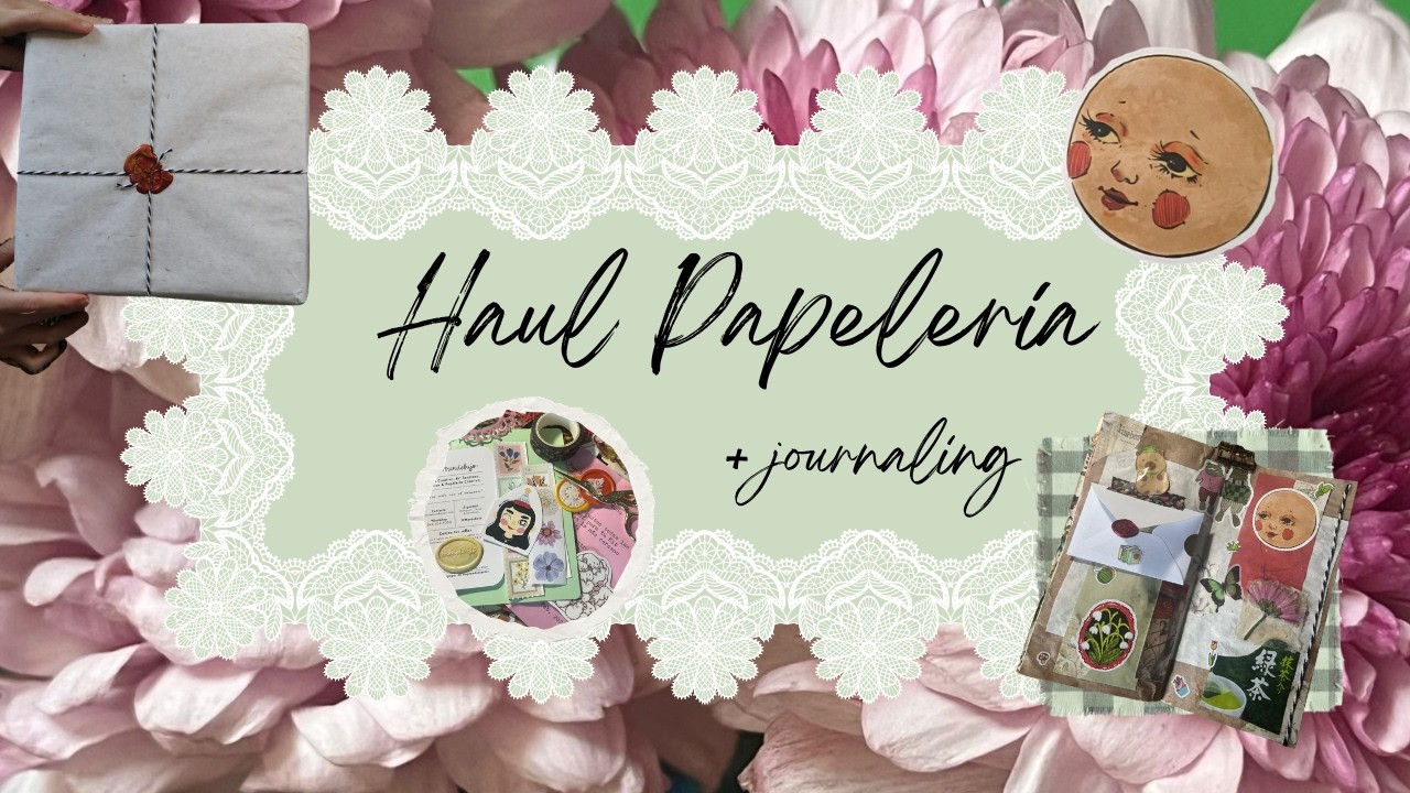 Unboxing + haul papelería || journal conmigo